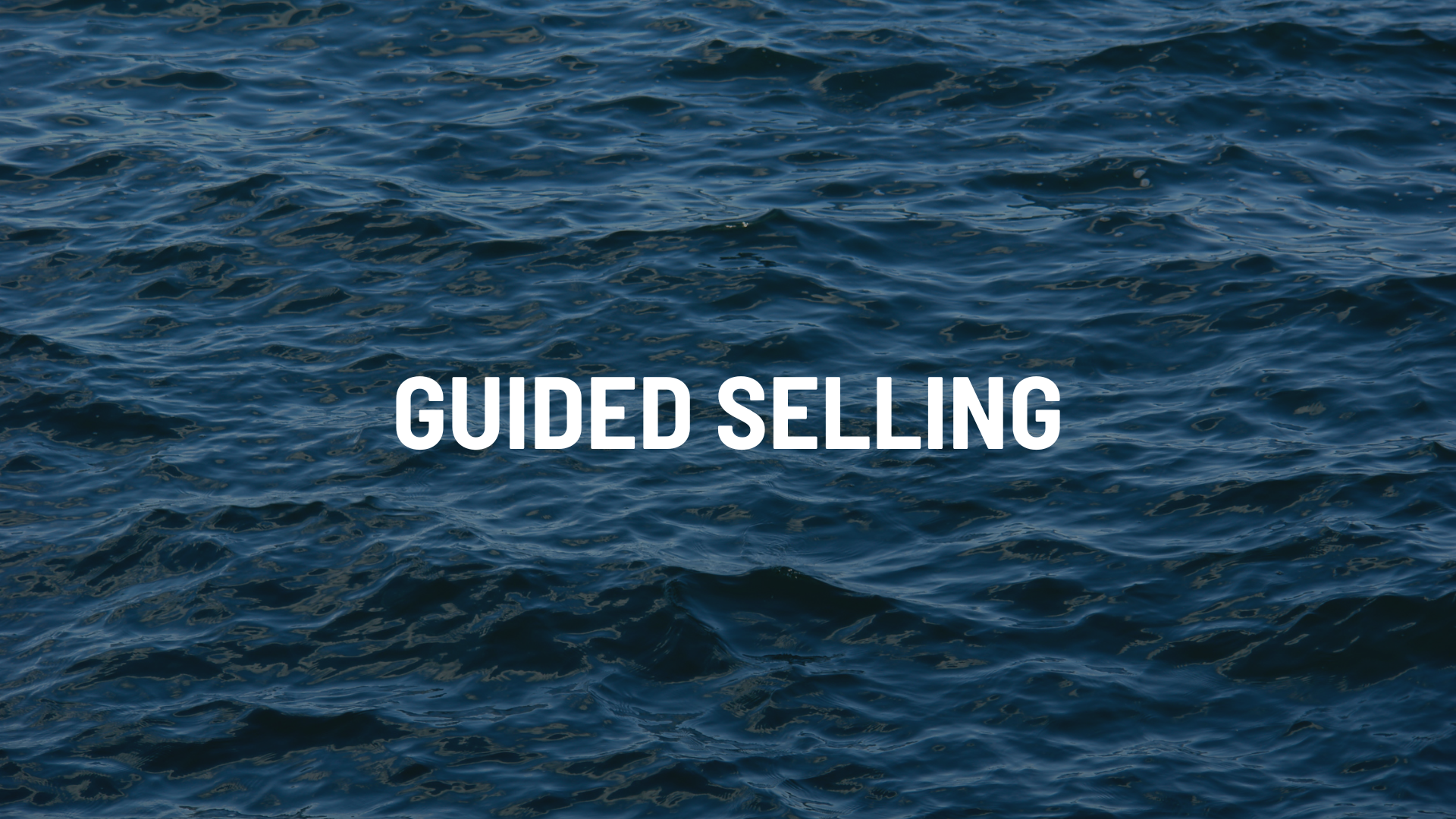 Guided Selling